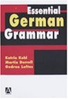 Essential German Grammar (A Hodder Arnold Publication)
