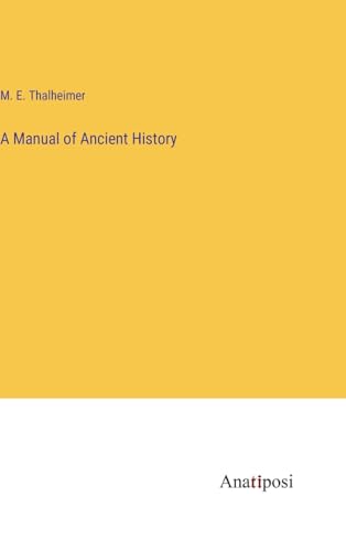 A Manual of Ancient History
