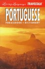 LL Traveltalk (tm): Portuguese: (Brazilian w/Continental Variation) (Living Language Traveltalk Audiocassette and Phrasebook) 0517587564 Book Cover