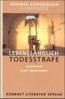 Preisvergleich Produktbild Lebenslänglich Todesstrafe