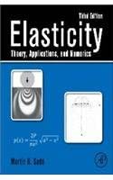Elasticity: Theory, Applications And Numerics 3E-Wow! eBook