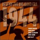 1944-Best of the Big Band Era [Audio CD] In the Mood With