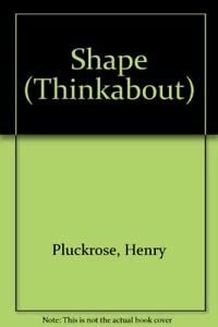 Shape (Thinkabout) 0863133967 Book Cover