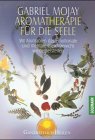 Aromatherapie für die Seele