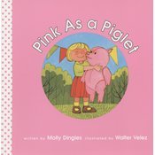 Pink As A Piglet (Community of Color)