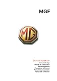MG MGF Owner's Handbook: RCL0332 Eng