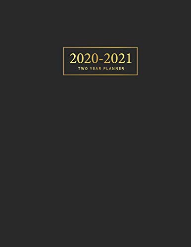 2020-2021 Two Year Planner: Black Cover - 2 Year Monthly Calendar 2020-2021 Monthly - 24 Months Agenda Planner with Holiday - Therapy Appointments ... Goal and Productivity Planner for Men Women - Kelly, Tina R