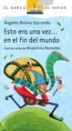 Esto era una vez... en el fin del mundo 1934801321 Book Cover