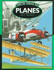 Planes (Traveling Through Time) 0382397924 Book Cover