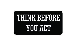 3pcs Think before you act funny hard hat/helmet vinyl decal sticker