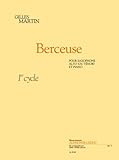 Saxophone Martin: berceuse cycle 1 (saxophone alto ou tenor)