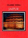 Hardcover Jaipur: Classic India Book