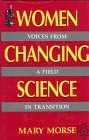 Women Changing Science: Voices from a Field in Transition book cover