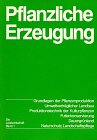 Die Landwirtschaft. Lehrbuch für die landwirtschaftlichen Fachschulen, für Betriebsleiter und Meister: Die Landwirtschaft. Lehrbuch für die ... Dauergrünland, Naturschutz, Landschaftspflege