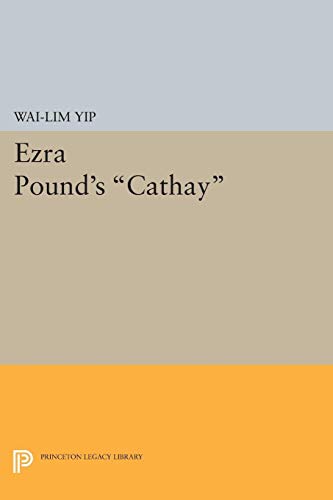 Ezra Pound's Cathay 069162173X Book Cover