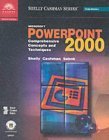 Microsoft PowerPoint 2000: Comprehensive Concepts and Techniques (Shelly Cashman Series)