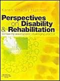 Perspectives on Disability and Rehabilitation: Contesting Assumptions, Challenging Practice-Wow! eBook