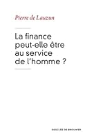 La finance peut-elle être au service de l'homme ? 2220067335 Book Cover