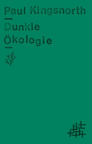 Dunkle Ökologie (Naturkunden)