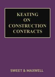Keating on Construction Contracts (Mainwork & Supplement)