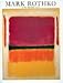 Mark Rothko: A Retrospective