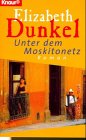 Unter dem Moskitonetz 3426603950 Book Cover