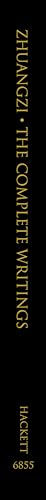 Zhuangzi: The Complete Writings: The Complete Writings