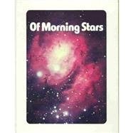 Hardcover Of Morning Stars: Level 13 Seventh-day Adventist Readers Book