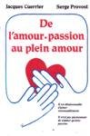 De l'amour-passion au plein a 2760403408 Book Cover