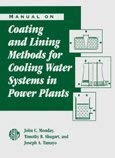 Buy Manual on Coating and Lining Methods for Cooling Water Systems in Power Plants: No. 28 (ASTM Manual) — BookShops.in