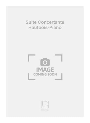 Suite concertante hautbois piano pour surmonter les difficultés techniques