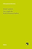 ernst cassirer philosophie der symbolischen formen die sprache  Zur Logik der Kulturwissenschaften. Fünf Studien: Mit einem Anhang: Naturalistische und humanistische Begründung der Kulturphilosophie (Philosophische Bibliothek)