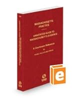Annotated Guide to Massachusetts Evidence, 2022-2023 ed. 1731928769 Book Cover