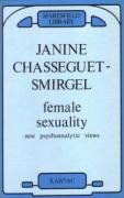 Female Sexuality: New Psychoanalytic Views