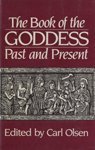 Buy The Book of the Goddess, Past and Present: An Introduction to Her Religion — BookShops.in