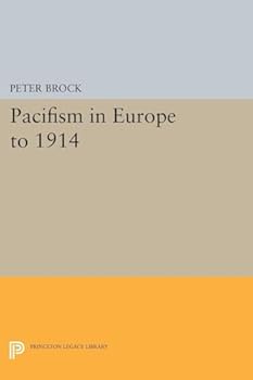 Paperback Pacifism in Europe to 1914 Book