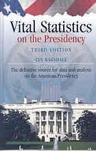 Hardcover Vital Statistics on the Presidency: Washington to Clinton (Serial) Book