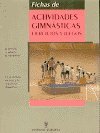 Fichas de actividades gimnásticas : ejercicios y juegos