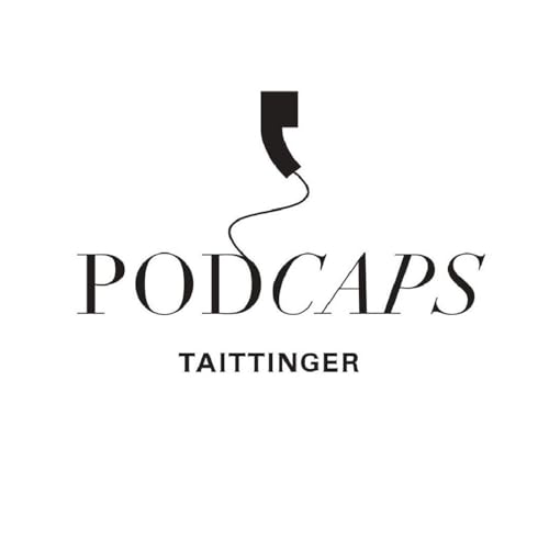 Podcaps Taittinger : Christelle Rinville Vineyards Director