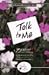 Produktbild Talk to Me: How to Create Positive Loving Communication