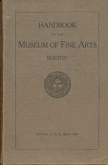 Handbook of the Museum of Fine Arts, Boston