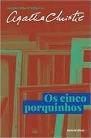 Os Cinco Porquinhos - Coleção Folha O Melhor de Agatha Christie