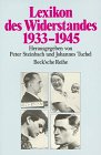 Perfect Paperback Lexikon des Widerstandes, 1933-1945 (Beck'sche Reihe) (German Edition) [German] Book