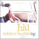 HÀL - Color As Beginning - Disque CD