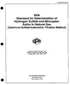 GPA 2265-68 GPA Standard for Determination of Hydrogen Sulfide and Mercaptan Sulfur in Natural Gas (Cadmium Sulfate-Iodometric Titration Method) Paperback – January 1, 1968
