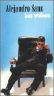Alejandro Sanz - Los Videos