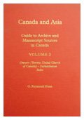 Canada and Asia: Guide to MSS & ARC