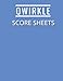 Qwirkle Score Sheets: 120 Qwirkle Score Pads For Scorekeeping | Qwirkle Game Record Keeper Book With Size 8.5 x 11 inch ( Qwirkle Score Book )