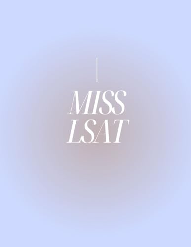 Miss LSAT