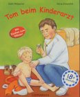 Gabriele Höppner - GEBRAUCHT Tom beim Kinderarzt - Preis vom 02062023 050629 h